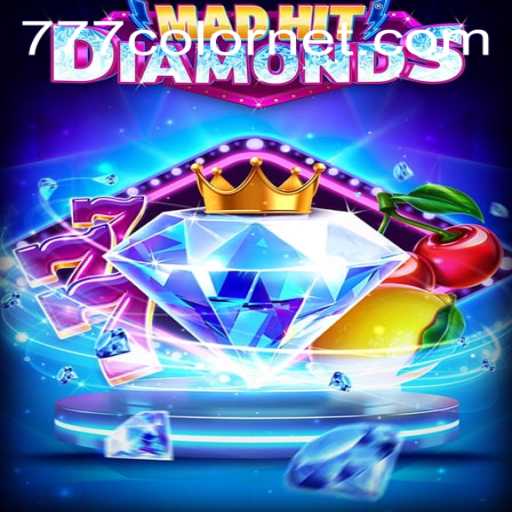 Exploring the Gem-Filled World of MadHitDiamonds and the Thrill of 777color
